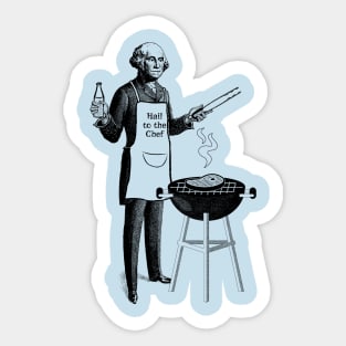 George Washington BBQ Chef - "Hail to the Chef" Sticker